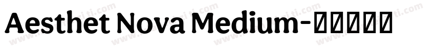 Aesthet Nova Medium字体转换